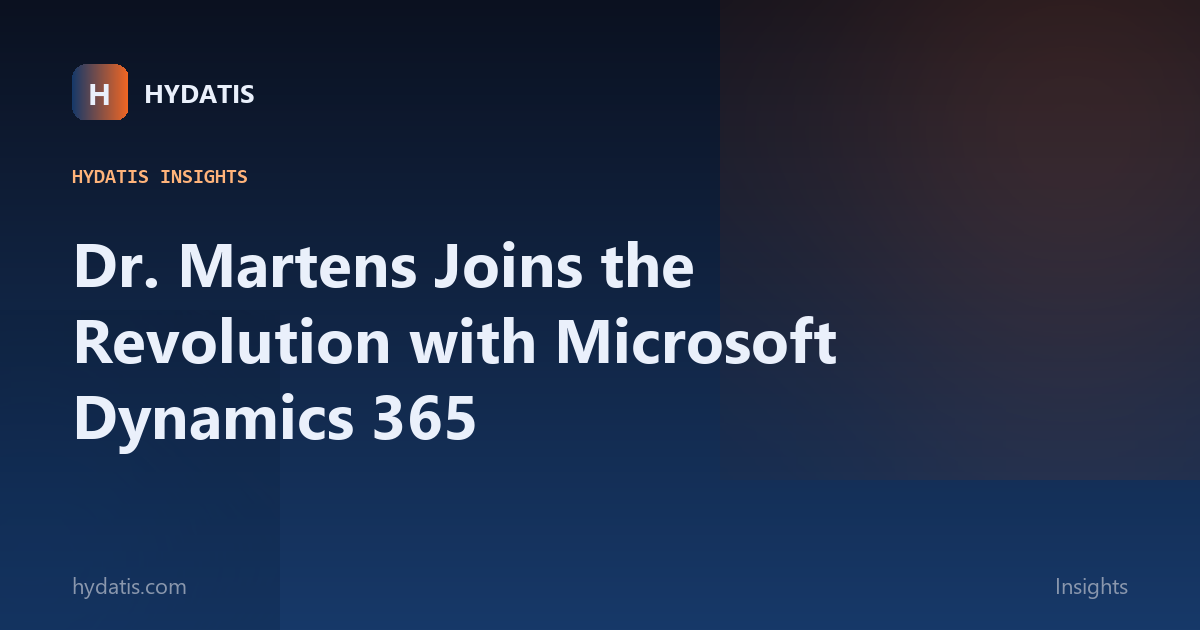 Dr. Martens Joins the Revolution with Microsoft Dynamics 365