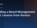 Building a Board Management SaaS: Lessons from Govora